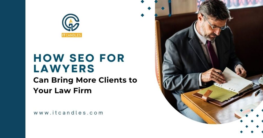 How SEO for Lawyers Can Bring More Clients to Your Law Firm