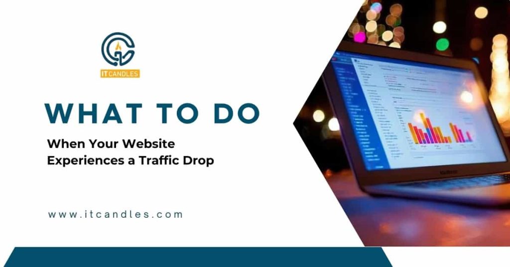 What to Do When Your Website Traffic Drop